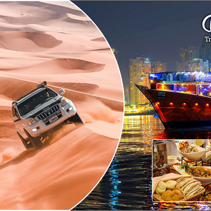 Desert Safari + Dhow Cruise Dinner