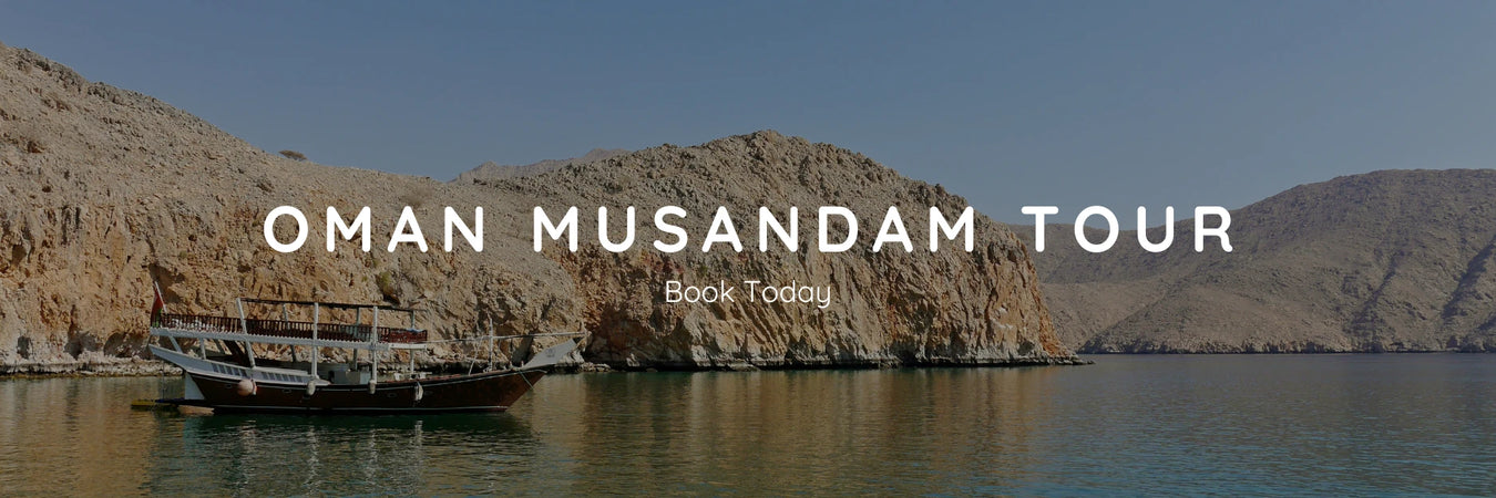 Oman Musandam Tour